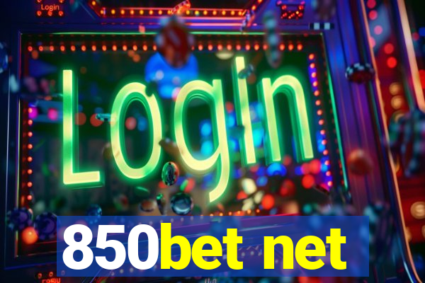 850bet net